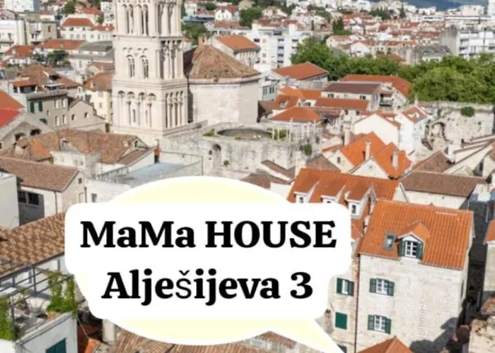 Mama House * Split